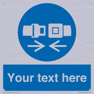 Custom Seatbelts Sign